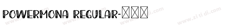 PowerMona Regular字体转换